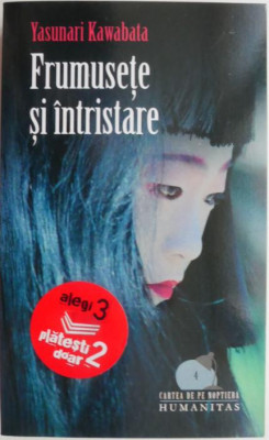 Frumusete si intristare &amp;ndash; Yasunari Kawabata foto