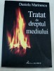 TRATAT DE DREPTUL MEDIULUI-DANIELA MARINESCU