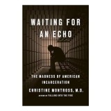 Waiting for an Echo