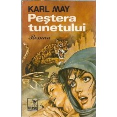 Pestera tunetului - Karl May