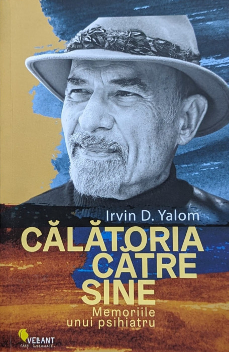 Calatoria Catre Sine - Irvin D. Yalom ,559828