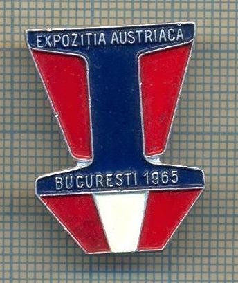 Y 770 INSIGNA -EXPOZITIA AUSTRIACA BUCURESTI 1965 -PENTRU COLECTIONARI