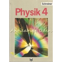 Physik 4 - Dr. Josef Schreiner