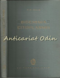 Cumpara ieftin Biochimia Citoplasmei - R. D. Hesin - Tiraj: 1120 Exemplare