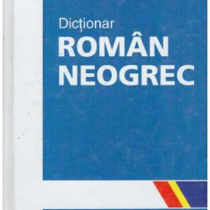 Valeriu Mardare - Dictionar roman neogrec - 127892