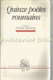 Quinze Poetes Roumains - Dumitru Tsepeneag, Belin 1990, Franceza, Beletristica