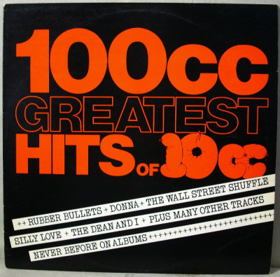 VINIL 10cc &amp;lrm;&amp;ndash; 100cc - Greatest Hits Of 10cc (VG +) foto