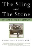 The Sling and the Stone: On War in the 21st Century