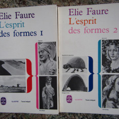 L' ESPRIT DES FORMES VOL. I si II de ELIE FAURE , 1964