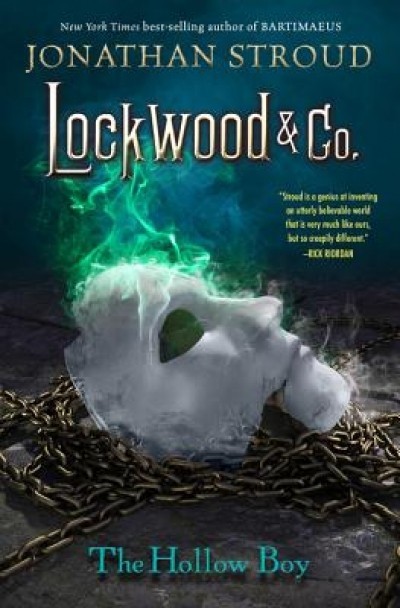 Lockwood &amp; Co. Book Three the Hollow Boy