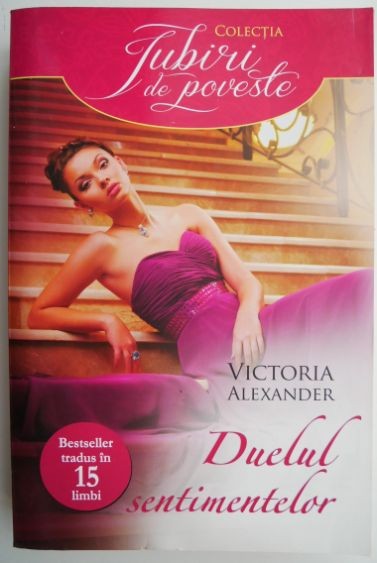 Duelul sentimentelor &ndash; Victoria Alexander