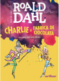 Charlie Si Fabrica De Ciocolata [Format Mic], Roald Dahl - Editura Art