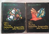 Din marile legende ale lumii-Al.Mitru / ilustratii -Marcela Cordescu