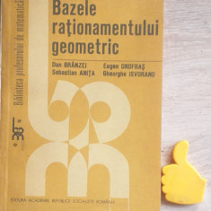 Bazele rationamentului geometric Dan Branzei, Eugen Onofras,