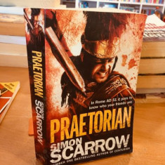 Simon Scarrow - Praetorian ( EAGLES OF THE EMPIRE # 11 )