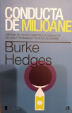 Conducta de milioane, Burke Hedges
