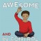 The Kids&#039; Guide to Staying Awesome and in Control: Simple Stuff to Help Children Regulate Their Emotions and Senses