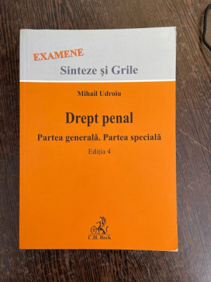 Mihail Udroiu - Drept penal. Partea generala si Speciala foto