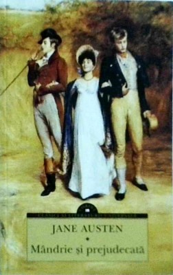 Jane Austen - Mandrie si prejudecata foto