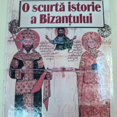 O scurta istorie a Bizantului / Warren Treadgold