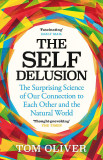 Self Delusion | Tom Oliver