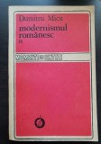 Modernismul rom&acirc;nesc, vol II. - Dumitru Micu