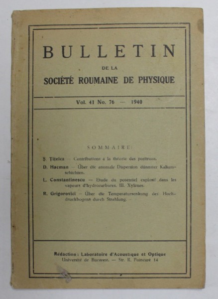 BULLETIN DE LA SOCIETE ROUMAINE DE PSHYSIQUE , VOL. 41 , NO. 76 - 1940