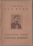 Alexandru Russo - Cantarea Romaniei (editie Sextil Puscariu), 1924, Alta editura