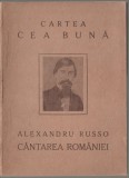 Alexandru Russo - Cantarea Romaniei (editie Sextil Puscariu), 1924, Alta editura