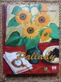 Album Pictura Pallady - Alexandru Cebuc, Monitorul Oficial 2008, Editie Cartonata