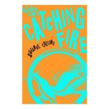 Catching Fire