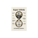 Super-Infinite: The Transformations of John Donne