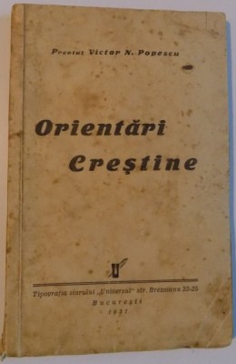 ORIENTARI CRESTINE de VICTOR POPESCU , 1937 foto