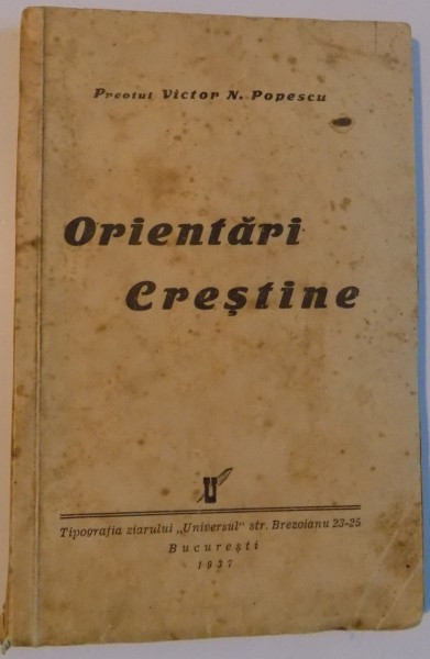 ORIENTARI CRESTINE de VICTOR POPESCU , 1937