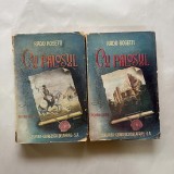 Radu Rosetti - Cu palosul - 2 Vol.