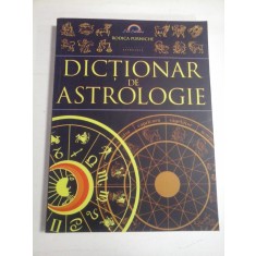DICTIONAR DE ASTROLOGIE - RODICA PURNICHE
