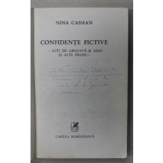 INSEMNARILE SI CORECTURILE OLOGRAFE ALE NINEI CASSIAN PE VOLUMUL &#039; CONFIDENTE FICTIVE &#039; , 1976