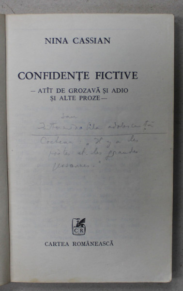 INSEMNARILE SI CORECTURILE OLOGRAFE ALE NINEI CASSIAN PE VOLUMUL &#039; CONFIDENTE FICTIVE &#039; , 1976