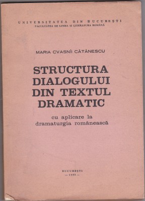 bnk ant Maria Cvasnii Catanescu - Structura dialogului din textul dramatic foto