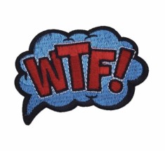 Petic Textil Go Away W.T.F.!, 7.4 cm x 5.5 cm foto