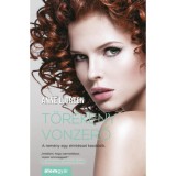 T&ouml;r&eacute;keny vonzerő - A rem&eacute;ny egy &eacute;rint&eacute;ssel kezdődik - Anne L. Green