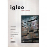 - Igloo - Habitat &amp; arhitectura - revista - Nr.50 februarie 2006 - 118436, NULL