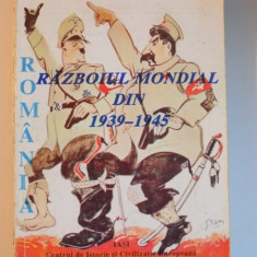 ROMANIA SI RAZBOIUL MONDIAL DIN 1939-1945 - GH. BUZATU (DEDICATIE)