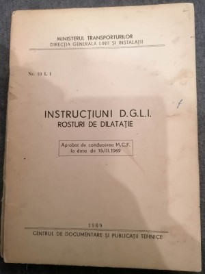 Instructiuni D.G.L.I - Rosturi de dilatatie - 1969 . Nr10 . L1 foto