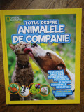 Totul despre animalele de companie - National Geographic Kids