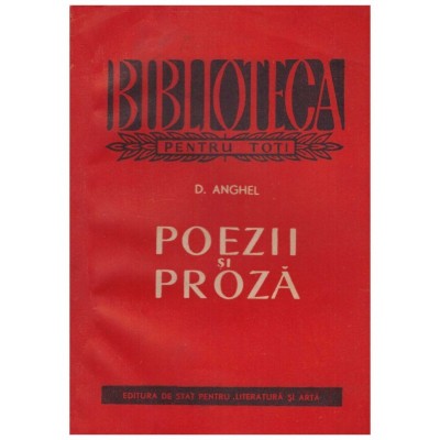 D. Anghel - Poezii si proza - 130162 foto