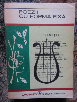 POEZII CU FORMA FIXA , editie ingrijita de GH. CARDAS , 1973 foto