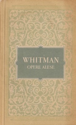 Walt Whitman - Opere alese foto
