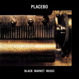 Black Market Music | Placebo, Universal Music