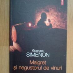 e3 Maigret si negustorul de vinuri - Georges Simenon